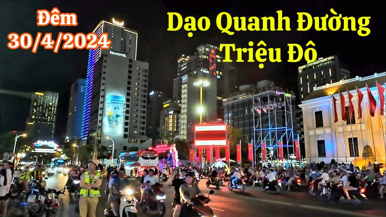 Đêm 30/4 Dạo Quanh Đường Triệu Đô Nha Trang.Nha Trang Ngày Nay/dân nhatrang79.