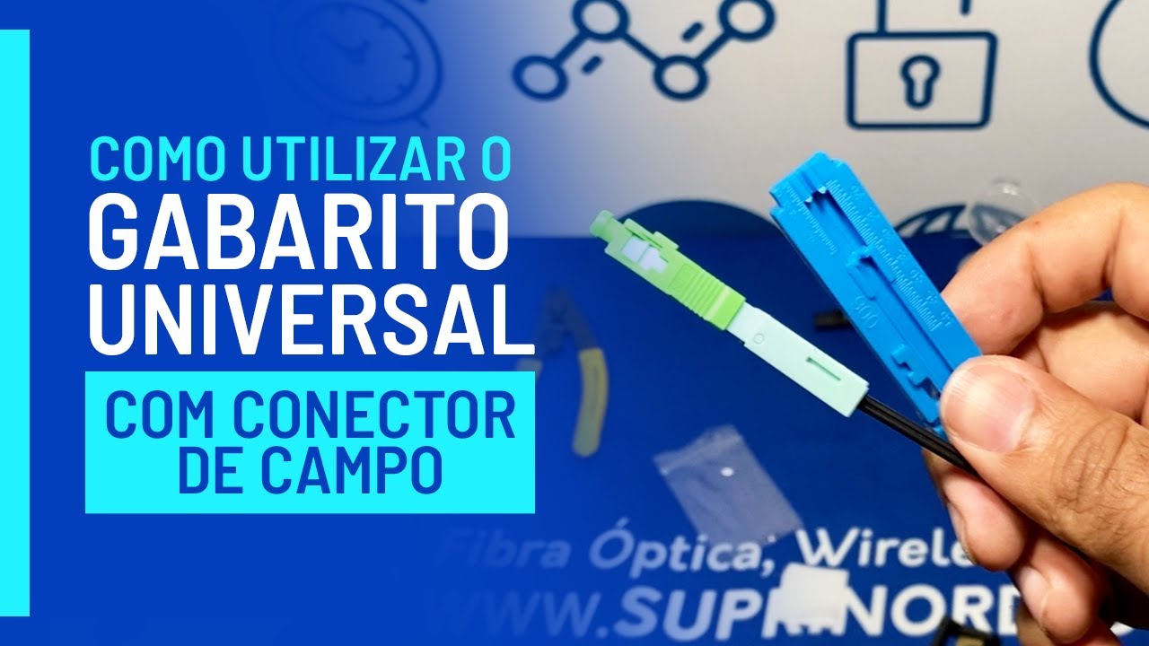 Como utilizar o gabarito universal com o Conector de Campo - Supri Nordeste