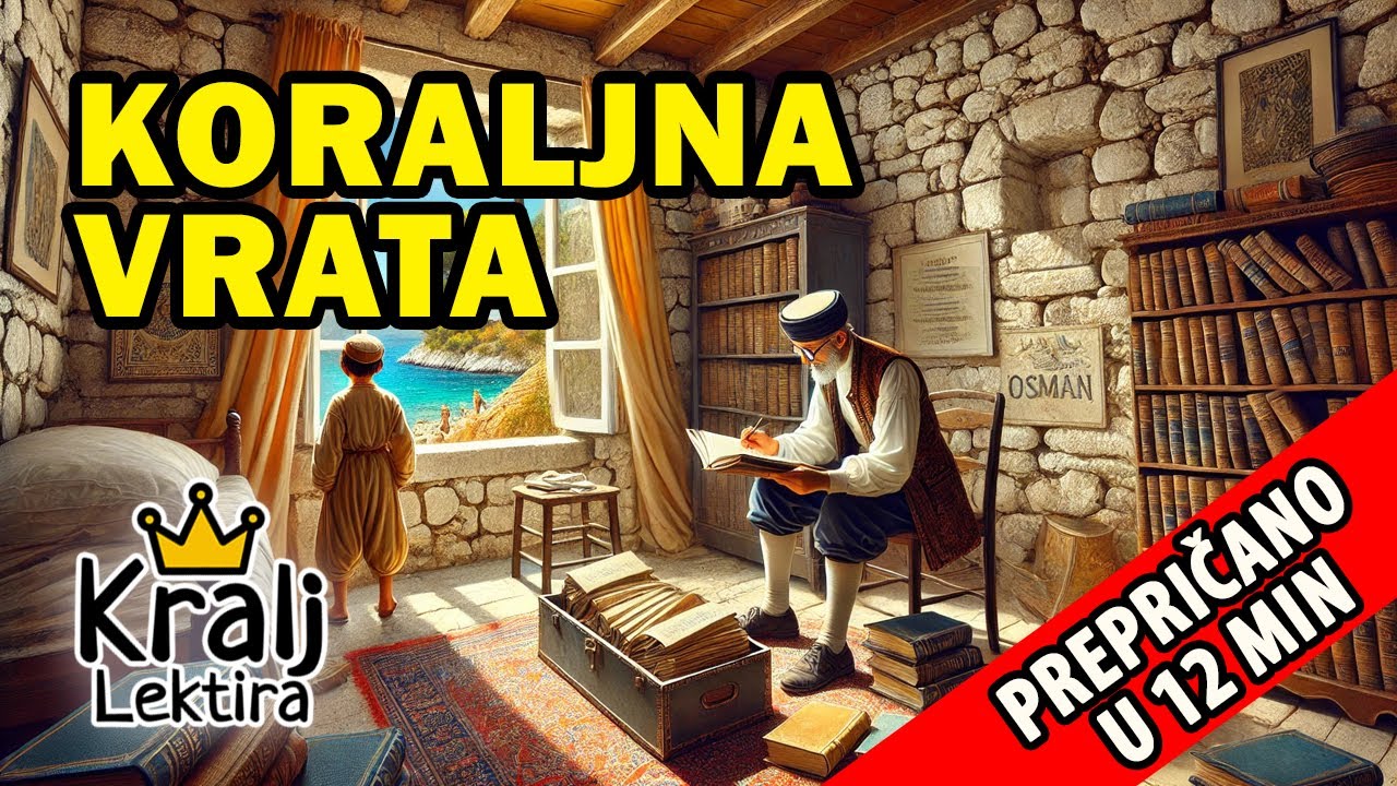 Koraljna vrata kratak sadržaj - Kralj Lektira