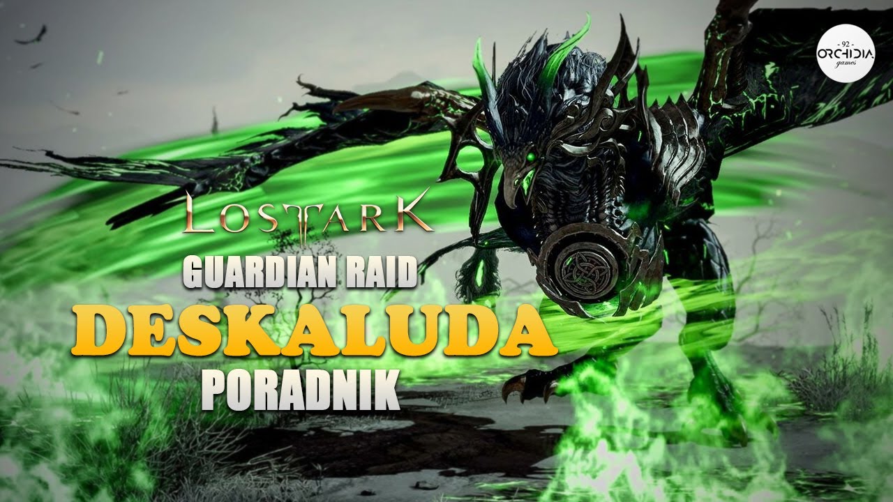 DESKALUDA - Poradnik w opisie | Lost Ark Polska