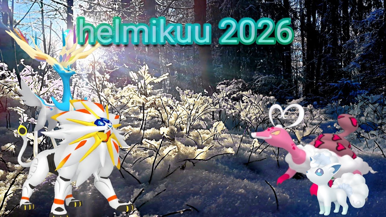 Helmikuu 2026 ja mitä se pitää sisällään Pokémon GOssa!          #pokemongosuomi 