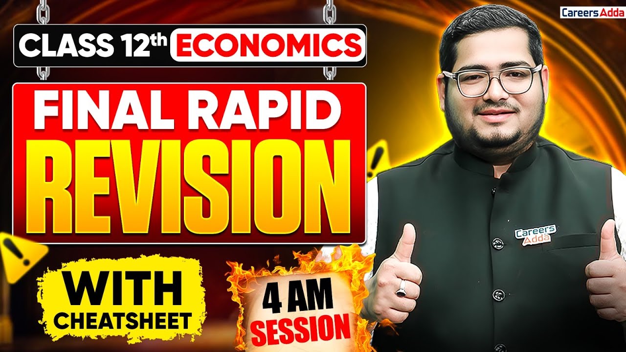 Class 12 Economics Rapid Revision with Cheat Sheet | Target 80/80 | Board Exam 2026