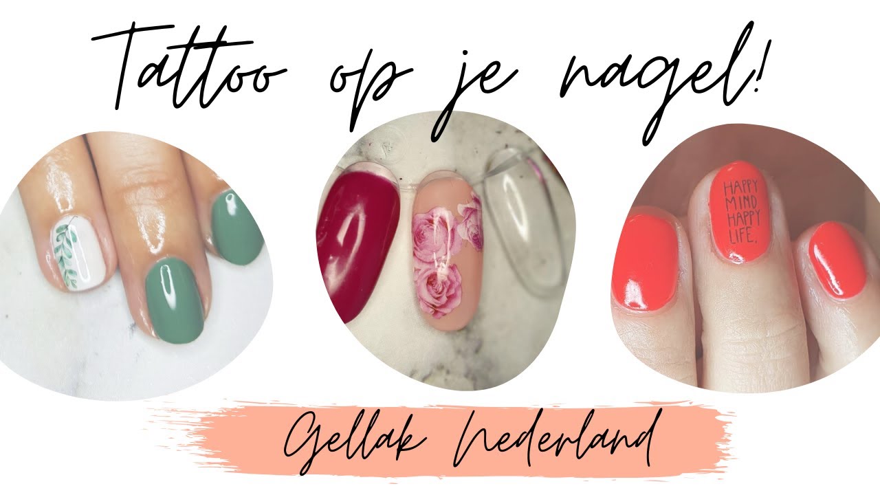 EEN TATTOO OP JE NAGEL? - Gellak Nederland - Water Decal Nail Art