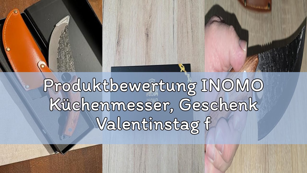 Produktbewertung INOMO Küchenmesser, Geschenk Valentinstag für Ihn Profi Kochmesser, Geburtstagsgesc