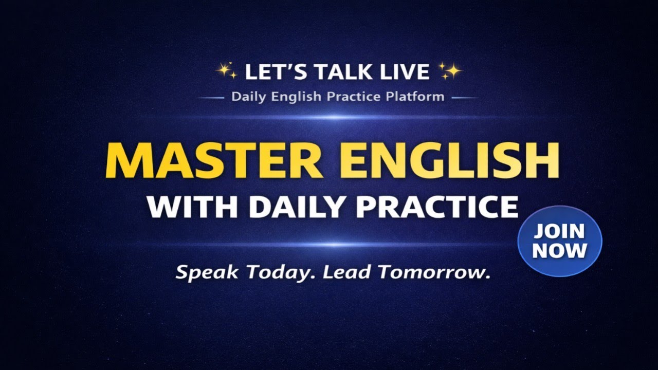 Let’s Talk Live Daily English Practice Platform