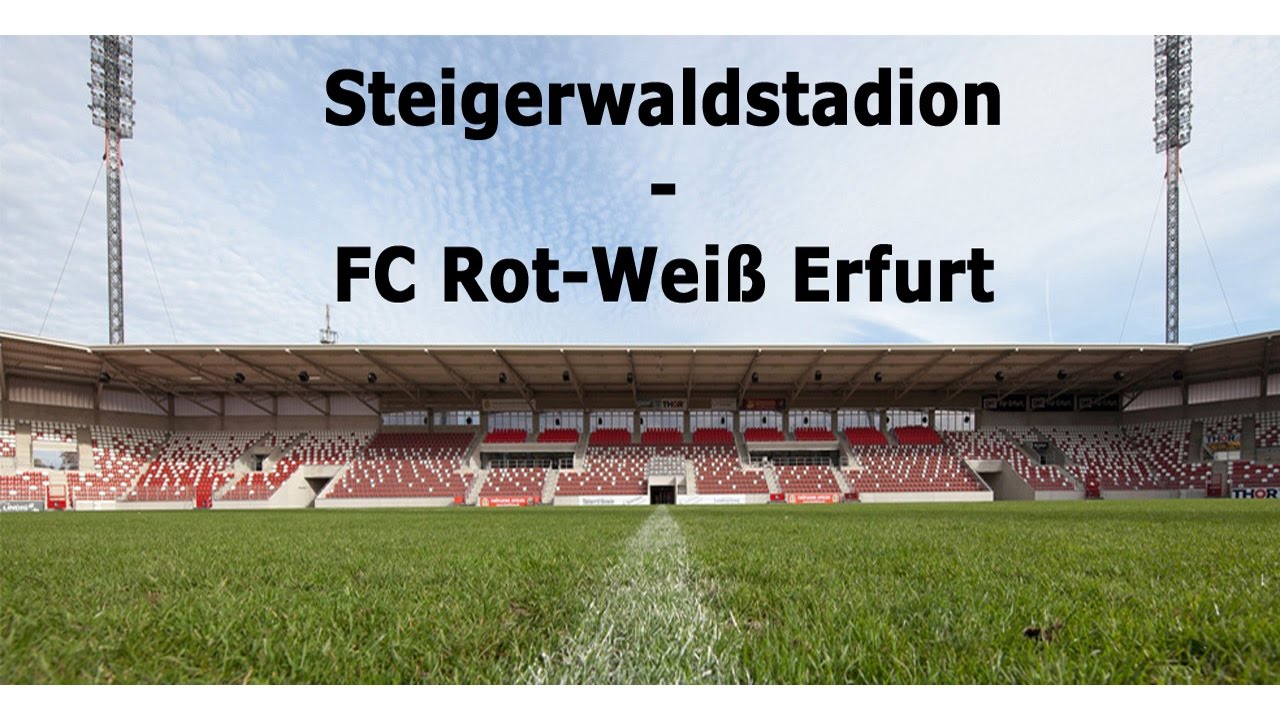 Umbau des Steigerwaldstadions in Zeitraffer | FC Rot-Weiß Erfurt