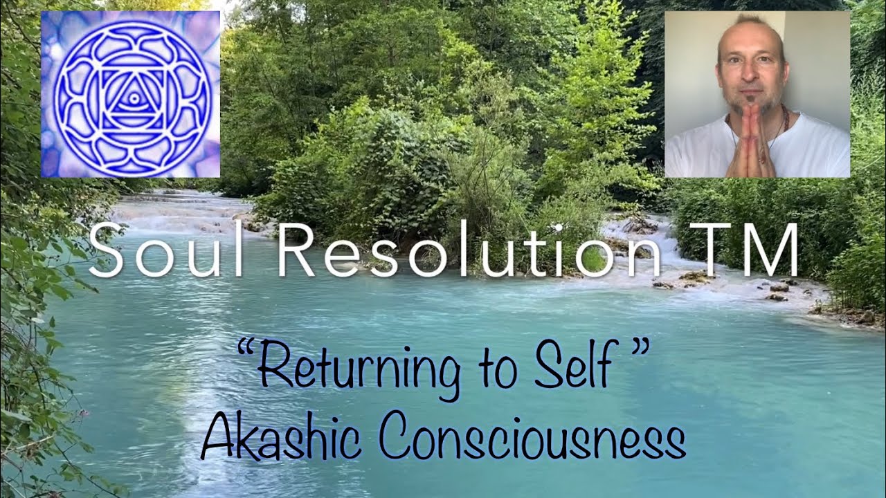 Realizing the Self Akashic Consciousness