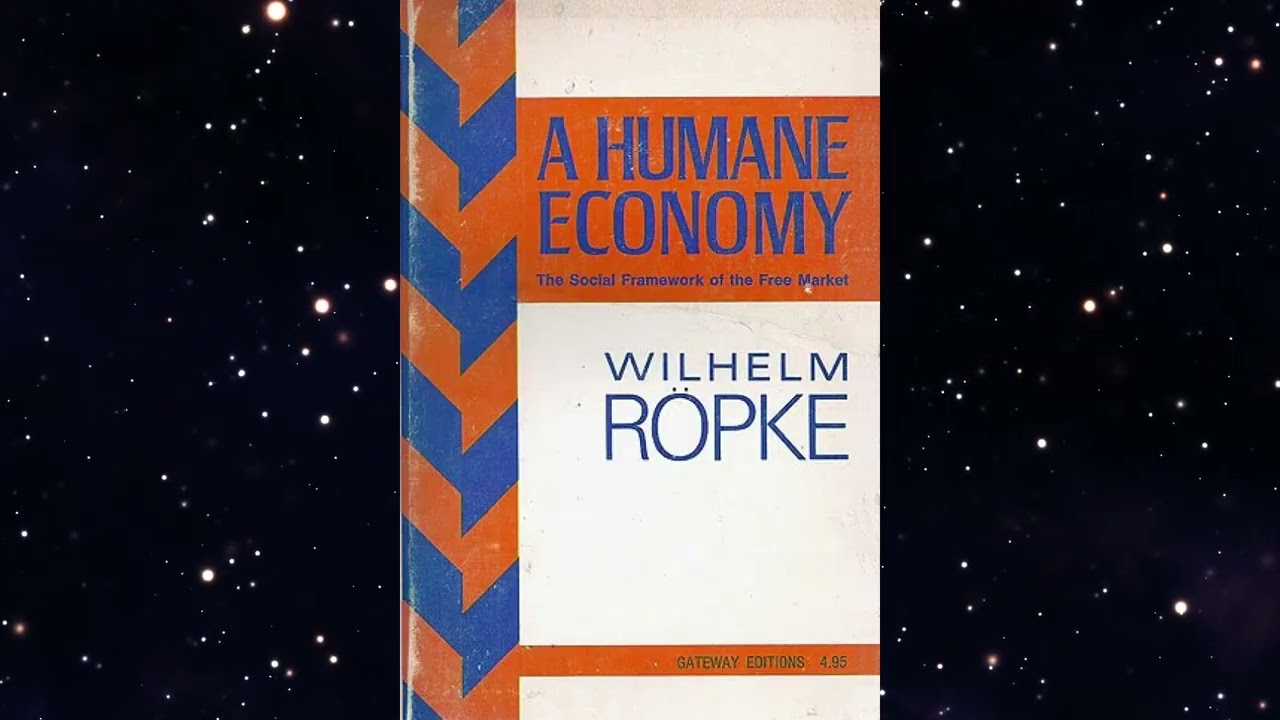 【寝る前ラジオ】A Humane Economy（ア・ヒュメイン・エコノミー）