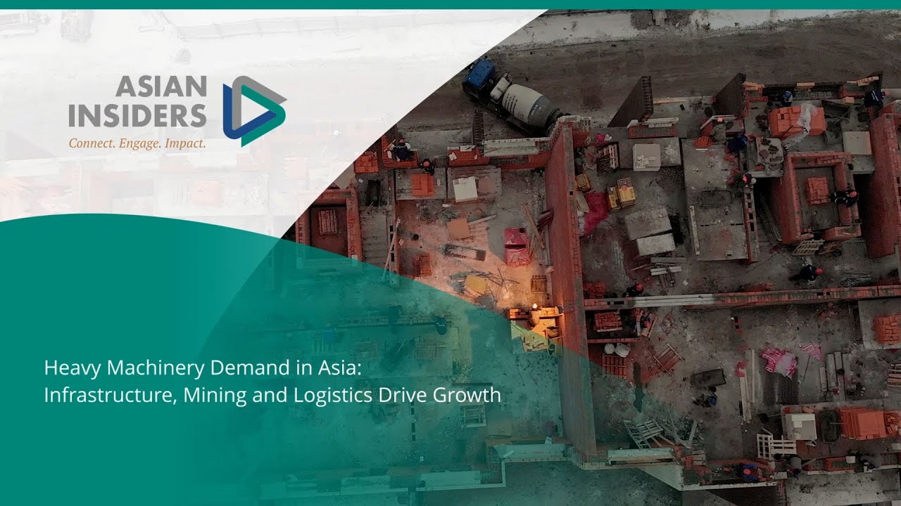 Heavy Machinery Demand in Asia: Infrastructure, Mining and Logistics Drive Growth
