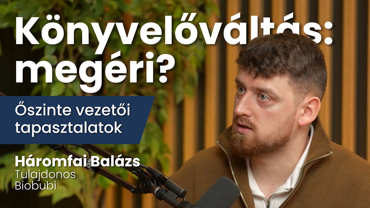 Könyvelőváltás: Megéri? – Őszinte vezetői tapasztalat (Biobubi)