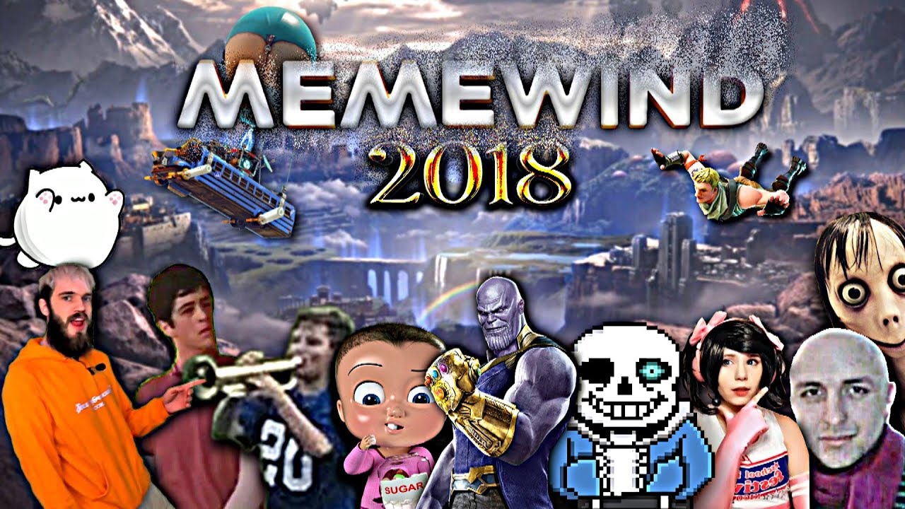 Youtube MemeWind 2018