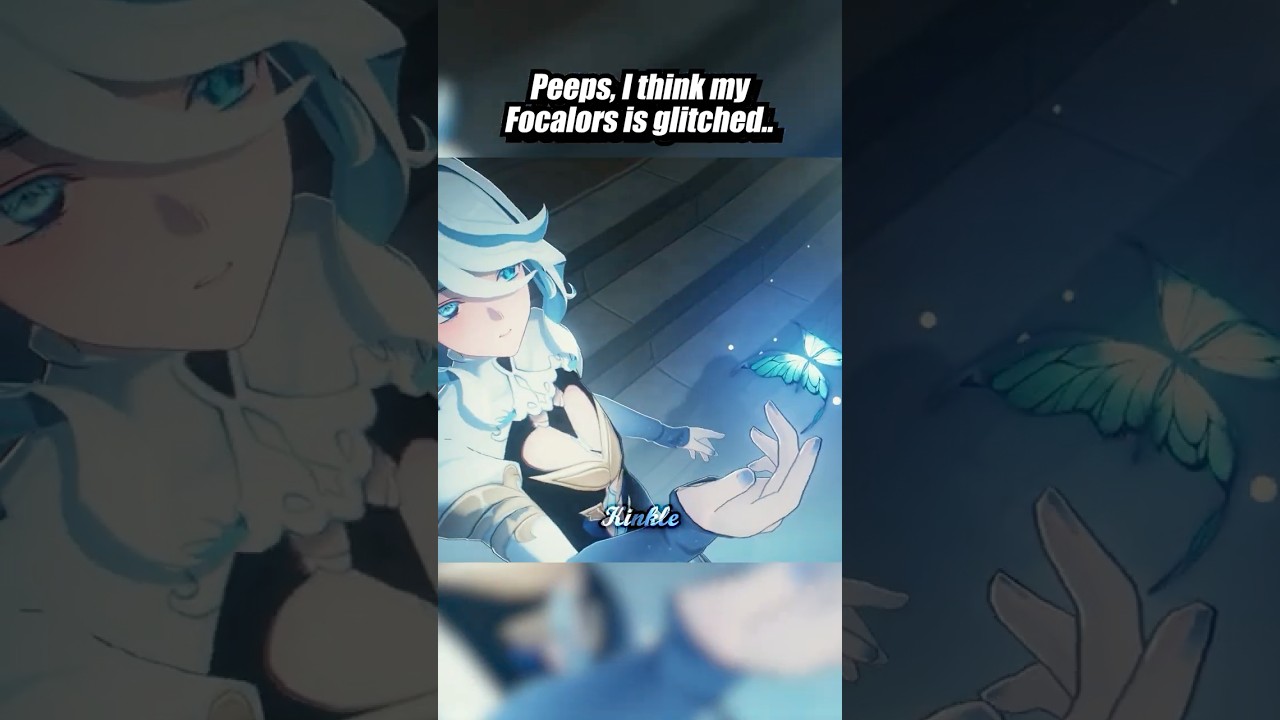 PEEPS, I THINK MY FOCALORS IS GLITCHED.. #furina #genshinimpact