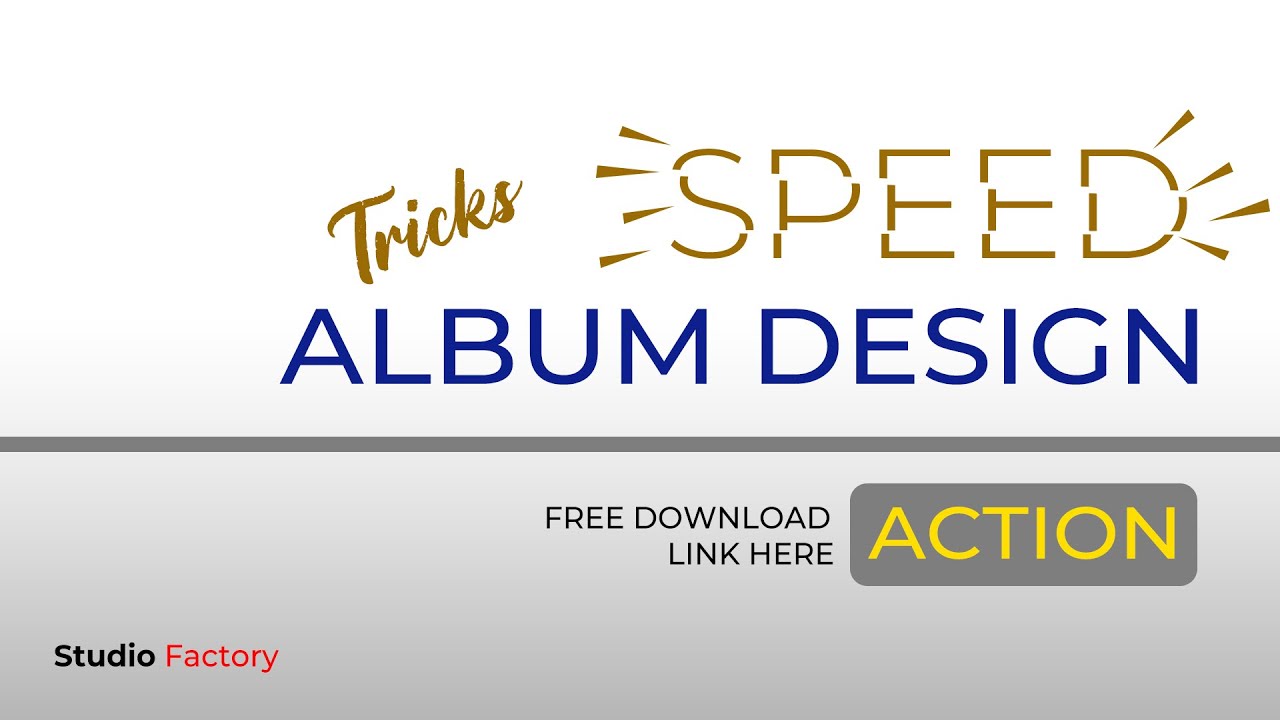 Speed Album Design Trick l Auto Album Action l Studiofactory