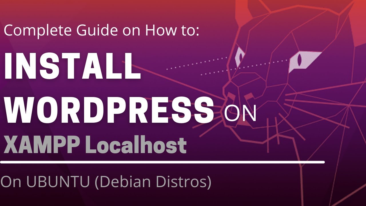 How to install Wordpress on XAMPP localhost in Linux Ubuntu 20.04 (2021)