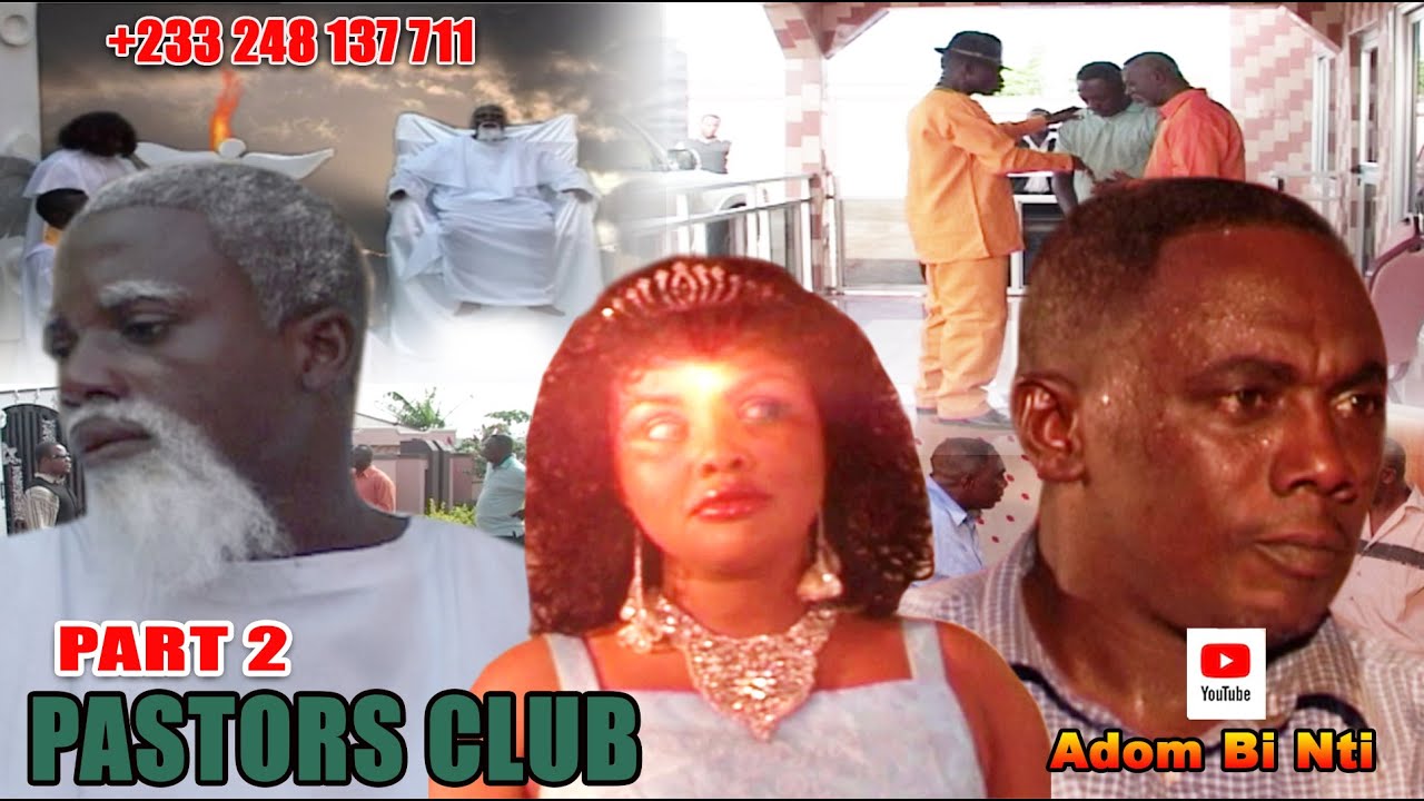 PASTOR'S CLUB Pt 2 #nana ama McBrown#akrobotu#apostel john prah#bridget adusei