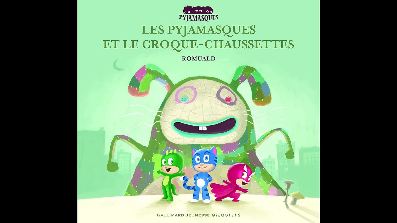 Lecture Les Pyjamasques et le Croque-Chaussettes