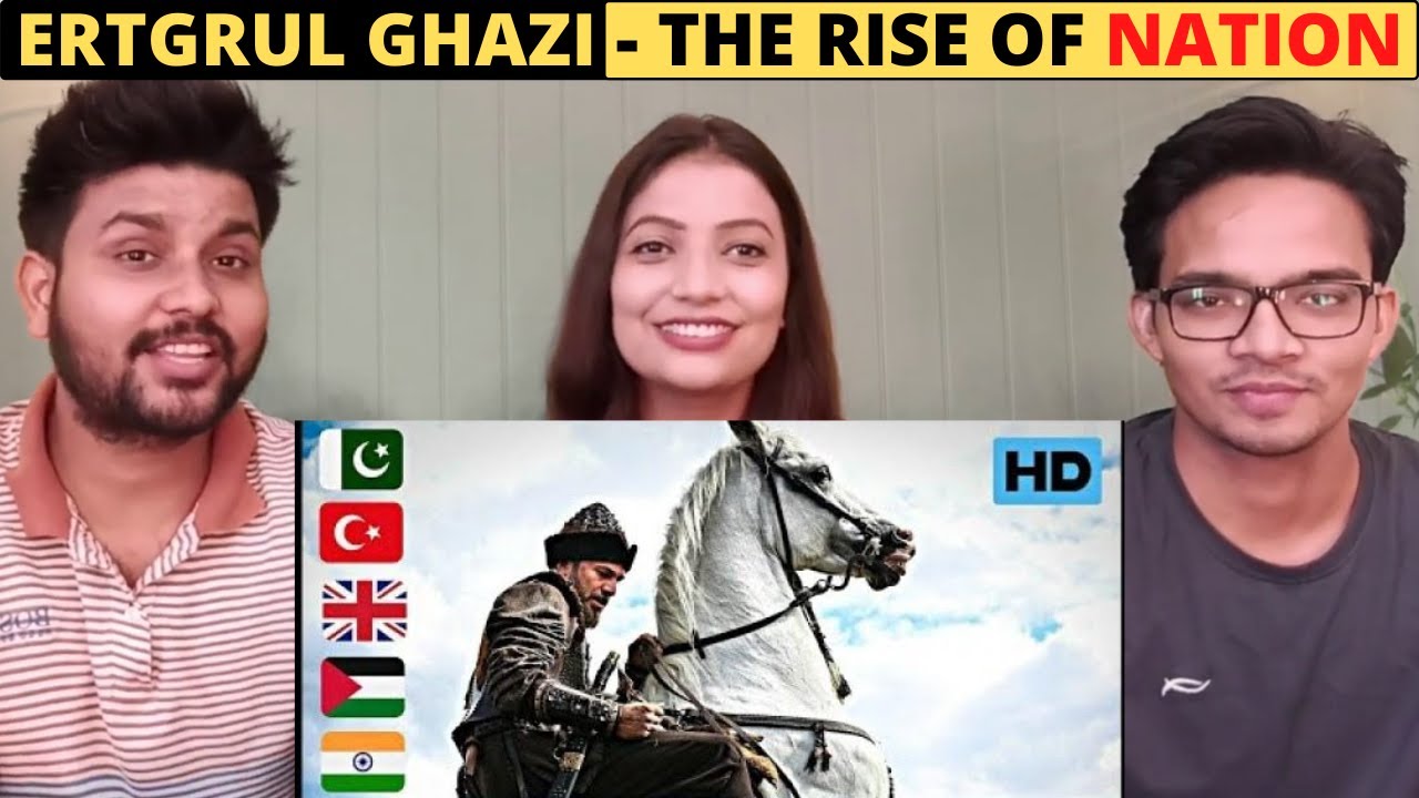 ERTUGRUL GHAZI Theme Song -THE RISE OF NATION | Indian Reaction Video