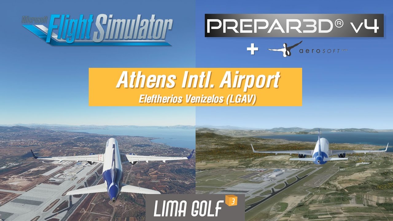 MS Flight Simulator 2020 vs Prepar3D v4 | A320 takeoff from Athens (LGAV) | Which is better?