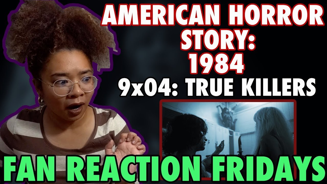AMERICAN HORROR STORY: 1984 Season 9 Episode 4: 