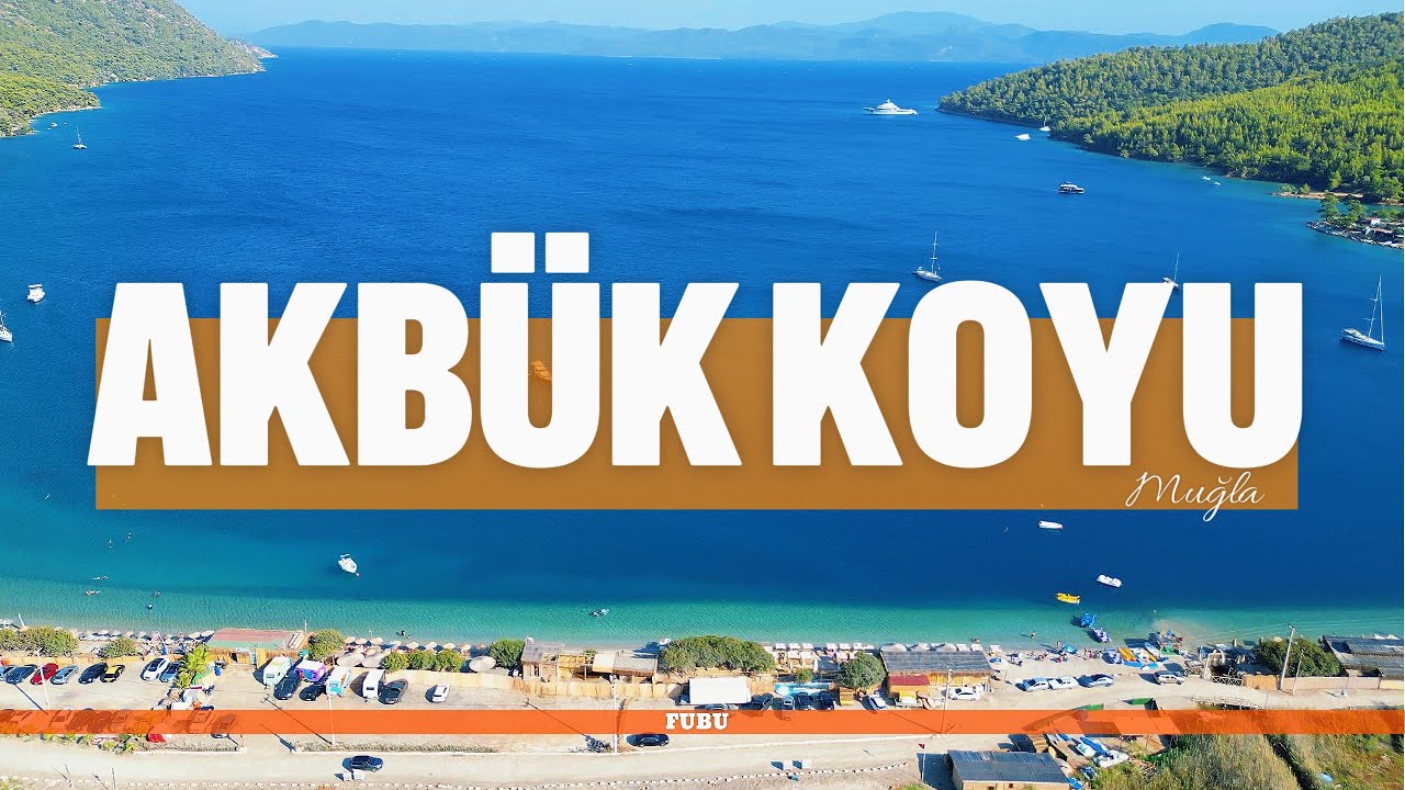 AKBÜK KOYU - MUĞLA