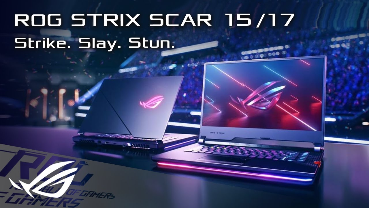 Strike. Slay. Stun - ROG Strix SCAR 15/17 | ROG