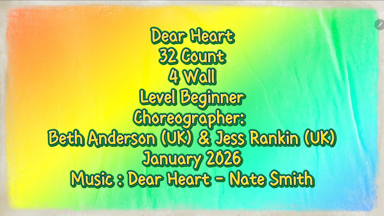 DEAR HEART LINE DANCE|CHOREO BY BETH ANDERSON (UK) & JESS RANKIN (UK)|@RosesLineDance|BEGINNER LEVEL