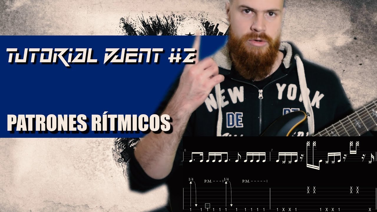 TUTORIAL DJENT #2 - FIGURAS RÍTMICAS