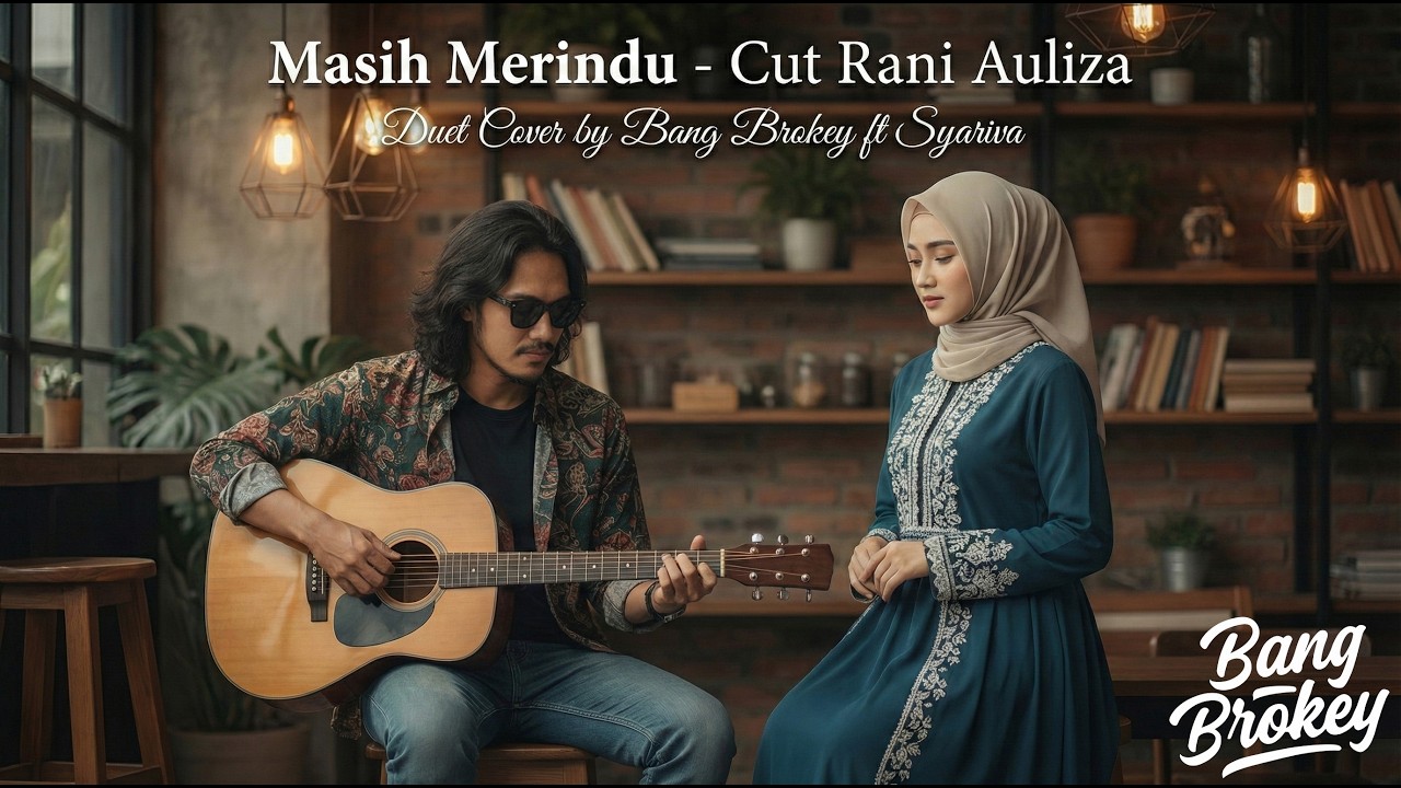 DUET SLOW ROCK SYAHDU | MASIH MERINDU - CUT RANI AULIZA | Syariva ft. Bang Brokey Cover