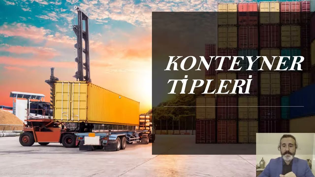 DNK/B2-1- KONTEYNER TİPLERİ ÖZEL GÖRSEL ANLATIM