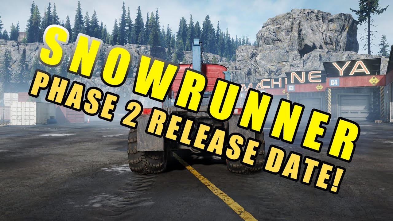 SnowRunner Phase 2 release date CONFIRMED (no joke) | Yukon Region, Canada