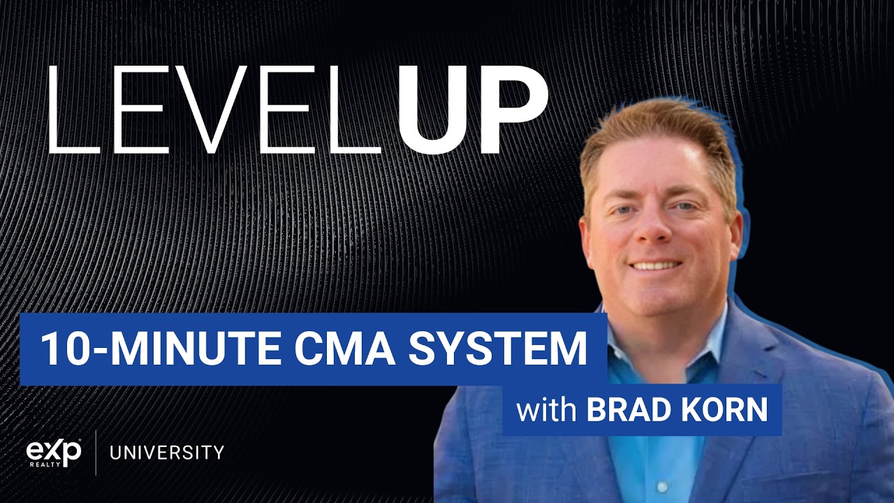 4-Step Pricing Formula: The 10 Minute “Accurate” CMA System with Brad Korn | Level UP