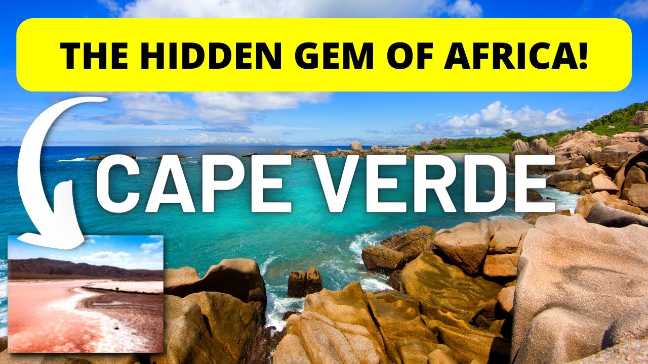 ATTENTION ISLAND LOVERS! These 10 Cape Verde Islands Are All So UNIQUE and BEAUTIFUL!