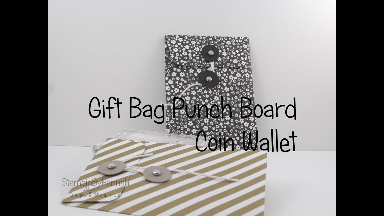 Gift Bag Punch Board | Coin Wallet using Stampin' Up! Designer Series Paper