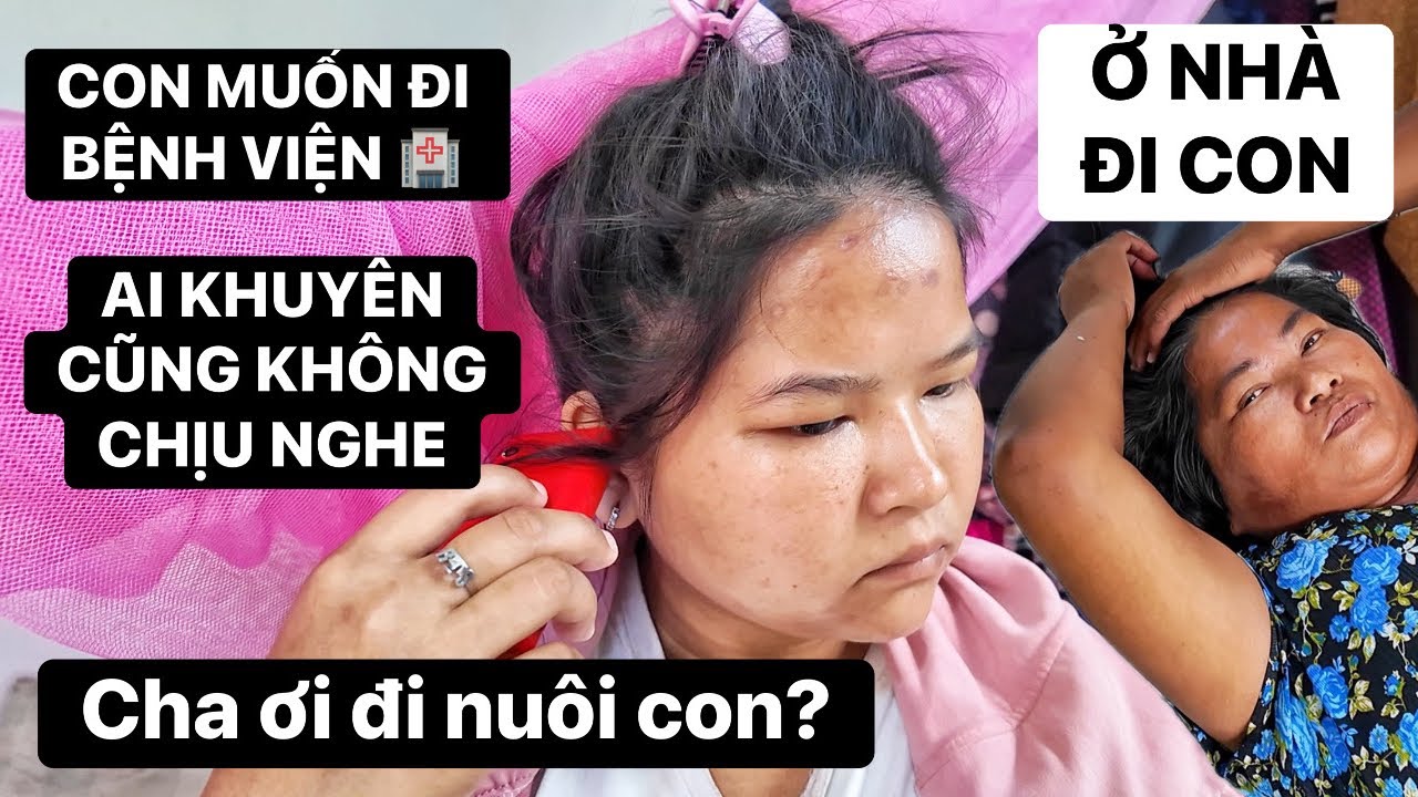 Có chuyện gì mà bé Hương hoảng loạn đòi vào viện gấp, chị Thanh cố gắng ngăn cản nhưng không được