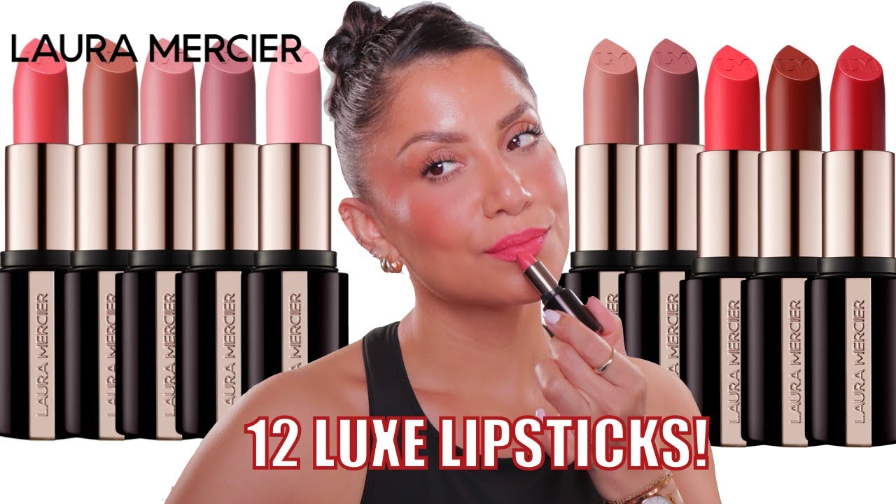 NEW! 12 Laura Mercier Caviar Hydra-Crème Lipsticks | Full Swatches in Natural Lighting