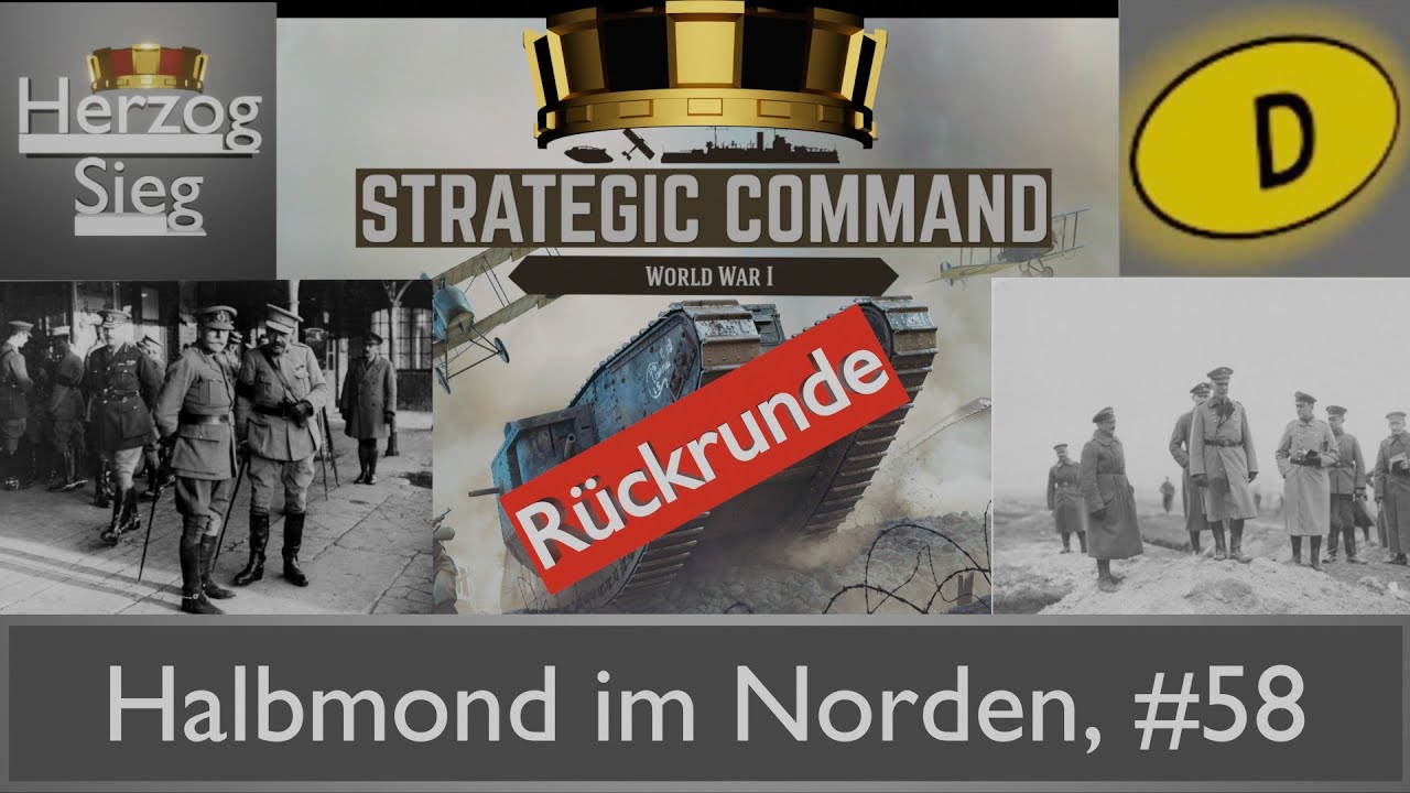 Strategic Command WW1: Entente, vs Duedman, Multiplayer Lets Play, #58 Halbmond im Norden