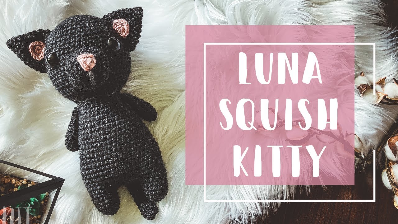 Crochet With Me | LUNA Squish Kitty Body Amigurumi + Pattern PDF