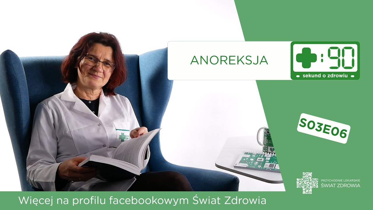 Jak leczyć anoreksję? | 90 sekund o zdrowiu