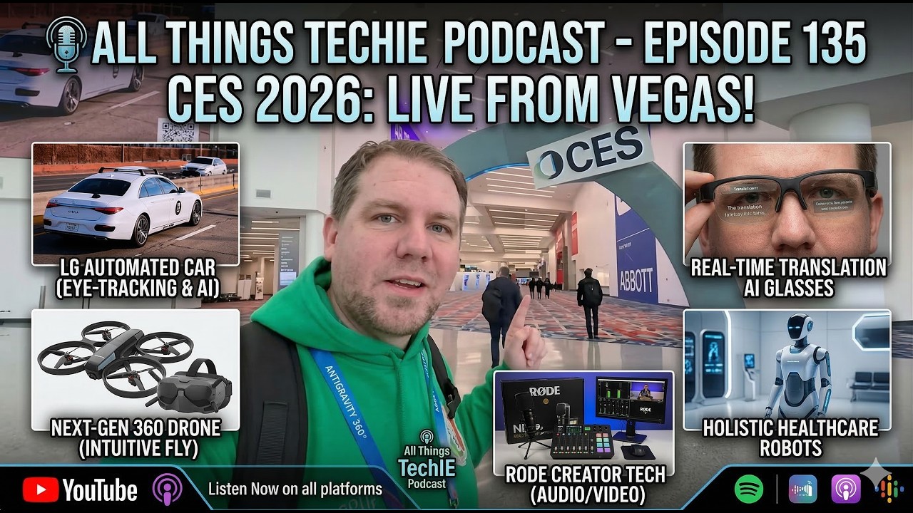 All Things TechIE Podcast - Episode 135 (CES 2026)