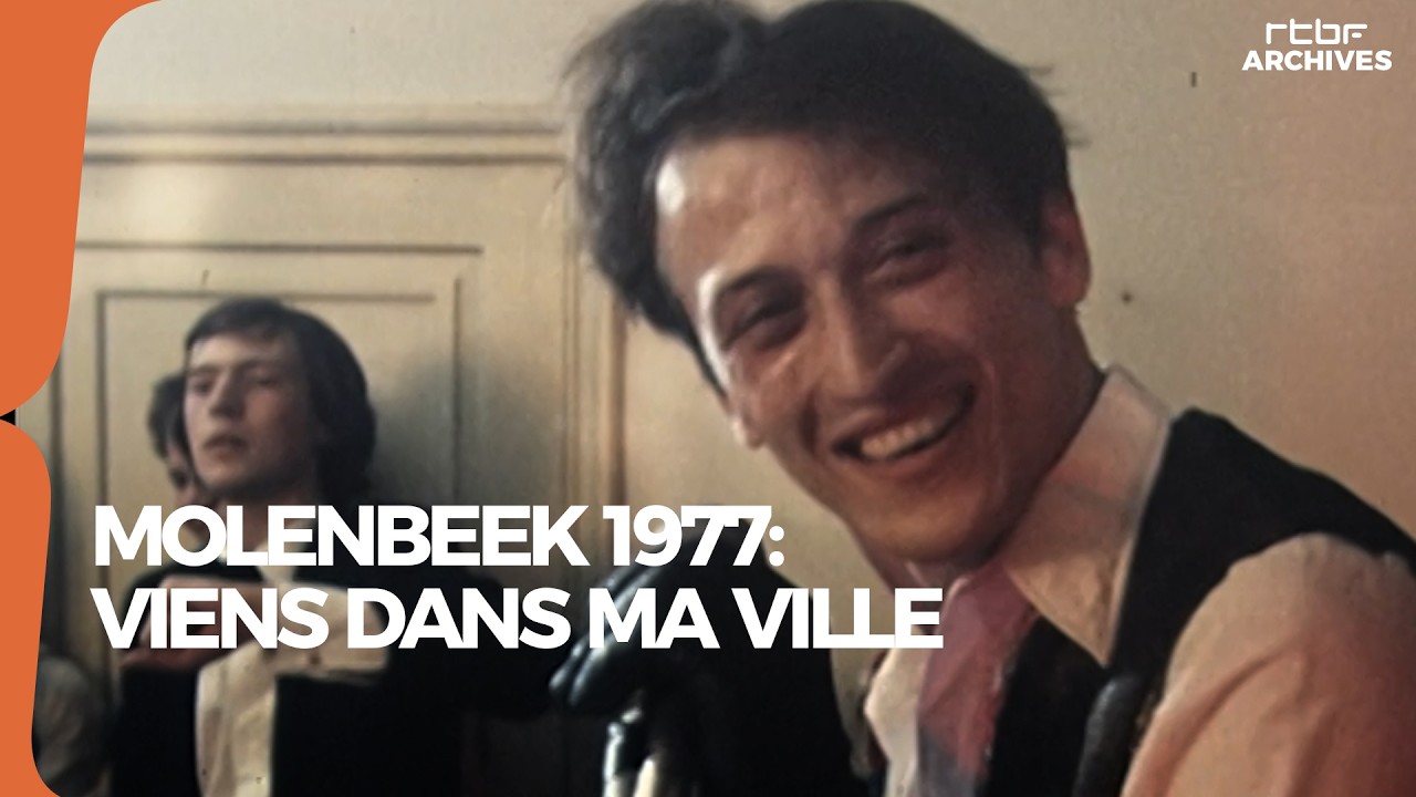 Molenbeek 1977 : viens dans ma ville et dans ma rue (Faits Divers) - RTBF Archives