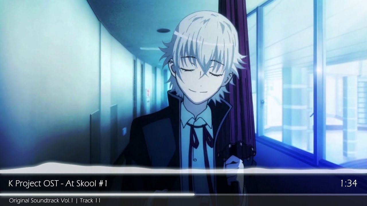 K Project OST - At Skool #1 @animiuzik