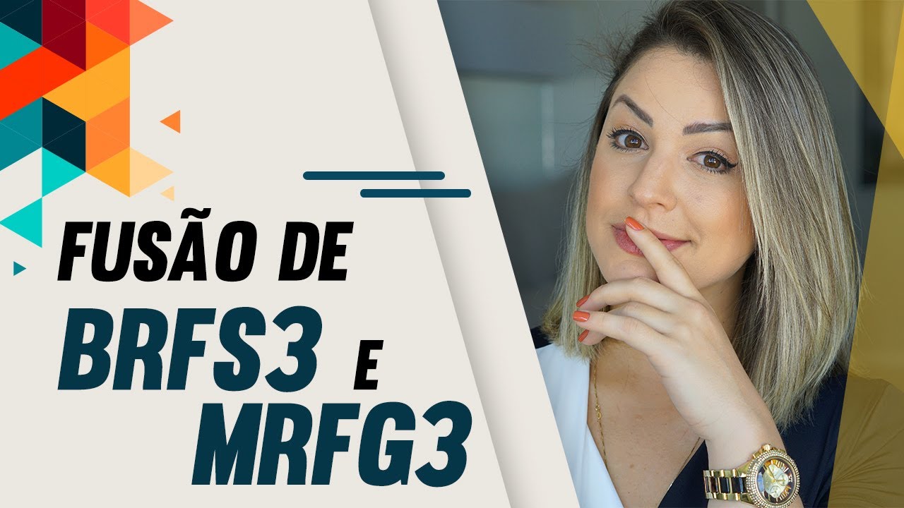 Ações de BRFS3 e MRFG3! Entenda tudo sobre essa fusão!
