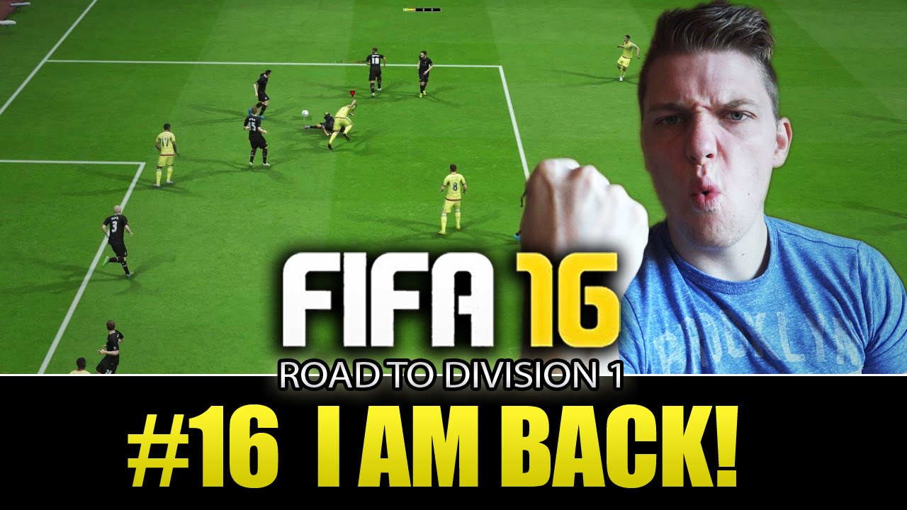 FIFA 16 RTD1 - I AM BACK - EPISODE 16