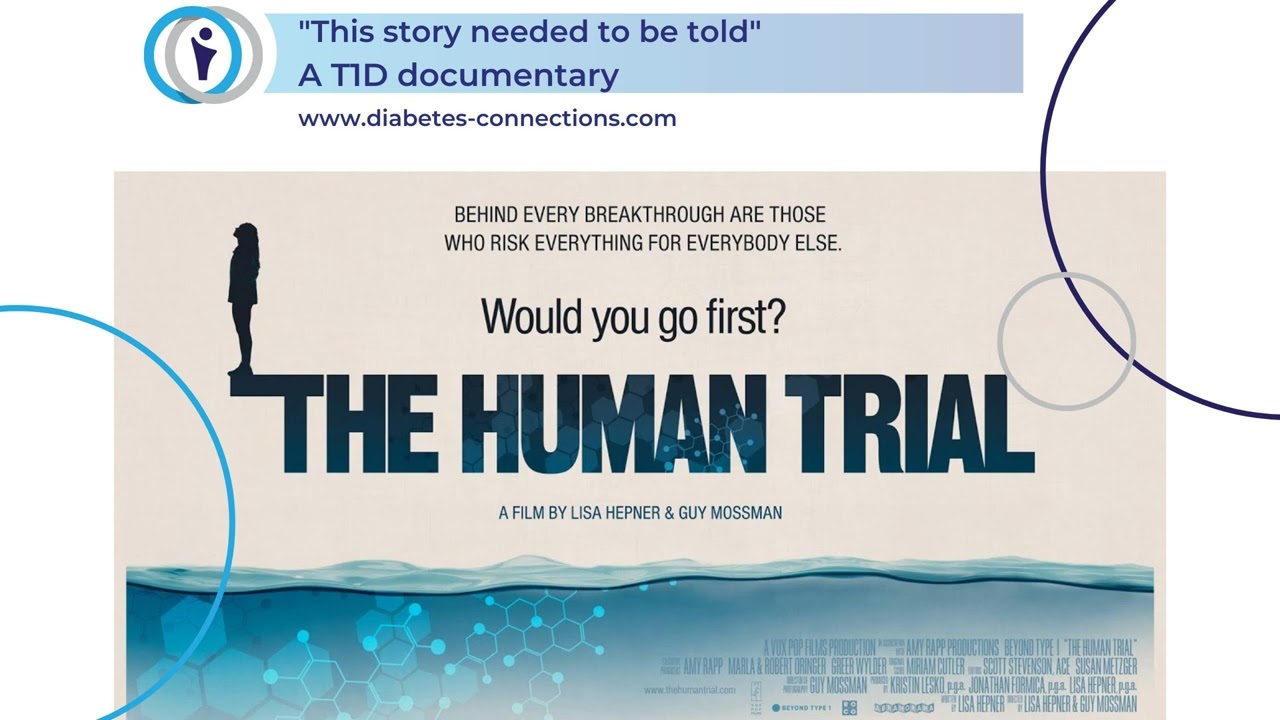 The Human Trial - A new documentary about the quest for a T1D cure