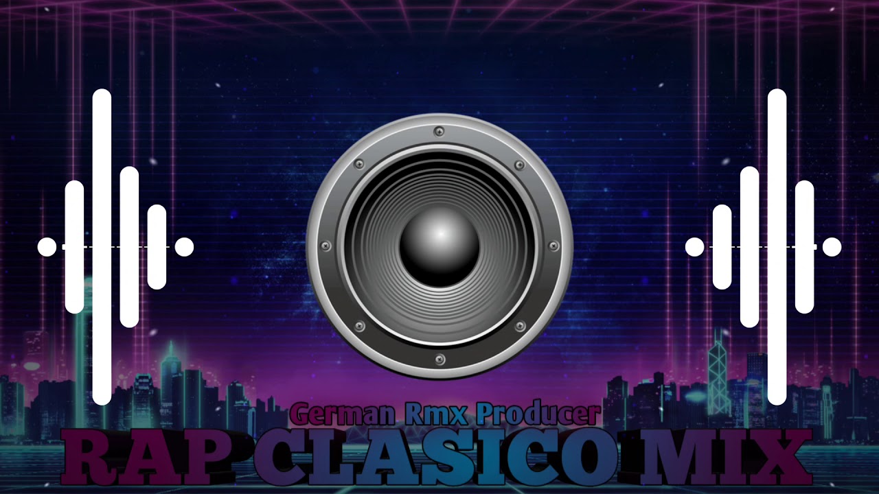 Rap Clasico Mix - German Rmx Producer
