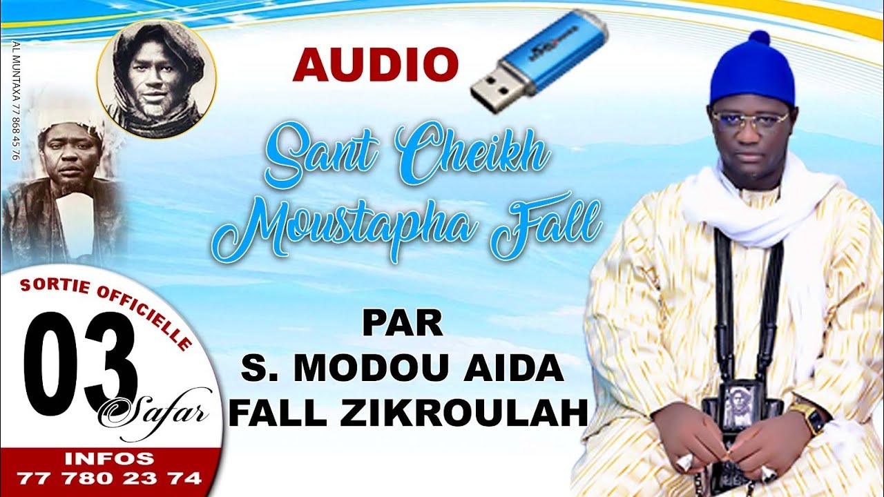 Sortie Officielle de Modou Aïda fall Santé Cheikh Moustapha Fall 3 Safar
