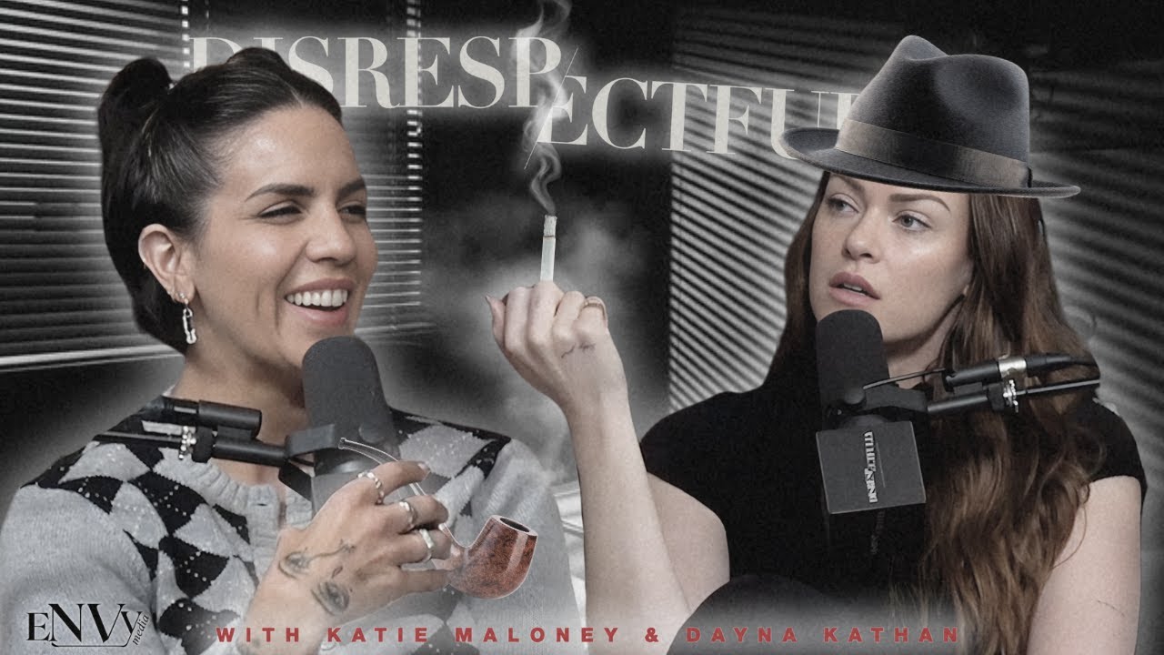 Big T*ts, No Heart | Disrespectfully w/ Katie Maloney & Dayna Kathan