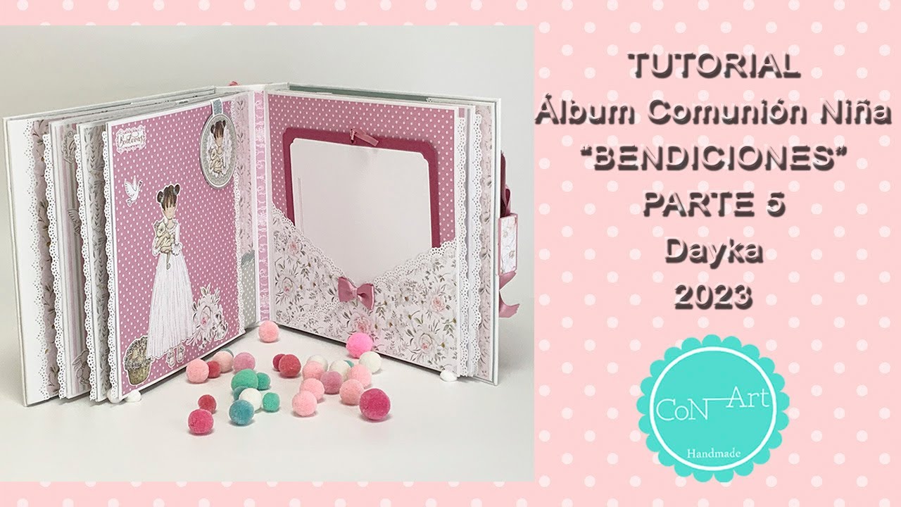 Tutorial scrap. Álbum Comunión Niña "Bendiciones" PARTE 5