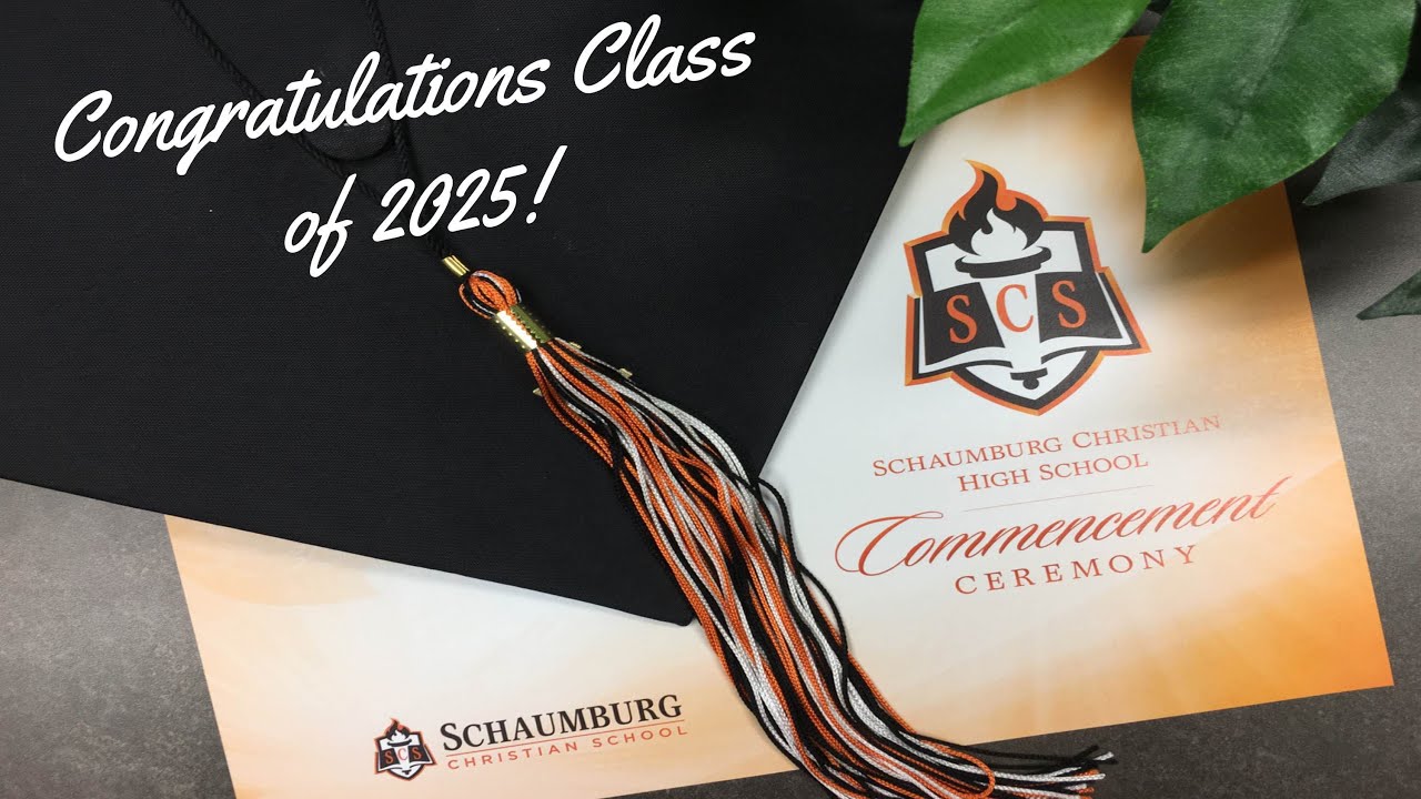 Schaumburg Christian School High School Graduation Class of 2025