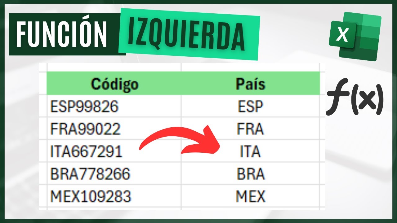 C&oacute;mo usar la funci&oacute;n IZQUIERDA en Excel para extraer texto f&aacute;cilmente